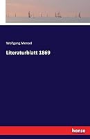 Literaturblatt 1869 3741159719 Book Cover