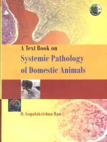 Text book on systemic pathology of domestic animals