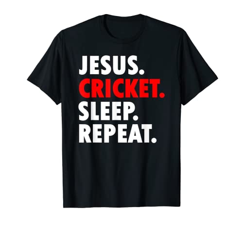 Jesus cricket sleep repeat