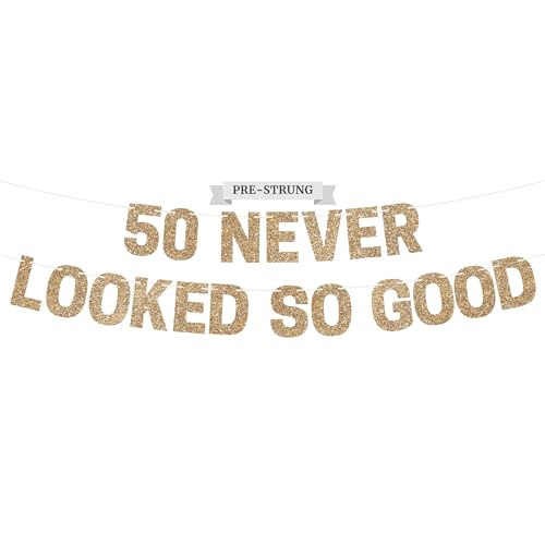 Image of Pre-Strung 50 Never Looked So Good Banner - Gold 50th Birthday Banner | No DIY - Pre-Strung on 10 ft Strands - Gold Glitter Birthday Party Decorations for Men & Women - Funny Bday Decor