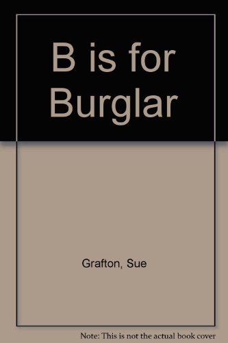 B is for burglar B000VFRS4A Book Cover