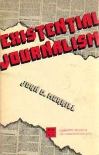 Paperback Existential Journalism Book