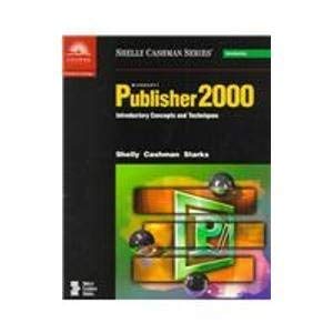  Microsoft Publisher 2000: Introductory Concepts and Techniques