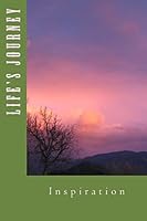 Life's Journey: Inspiration 1515389235 Book Cover