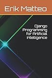 programming language ranking  Django Programming for Artificial Intelligence