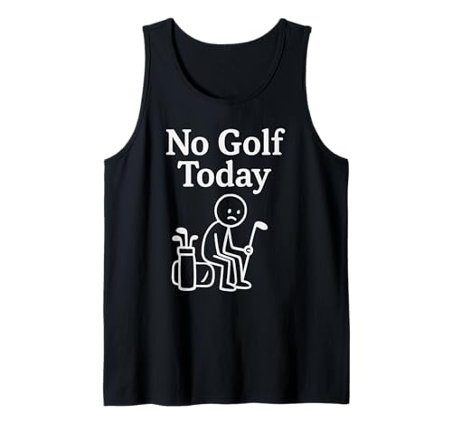 Hoy no Hay Golf, Divertido y Triste Golfista de Stickman Camiseta sin Mangas