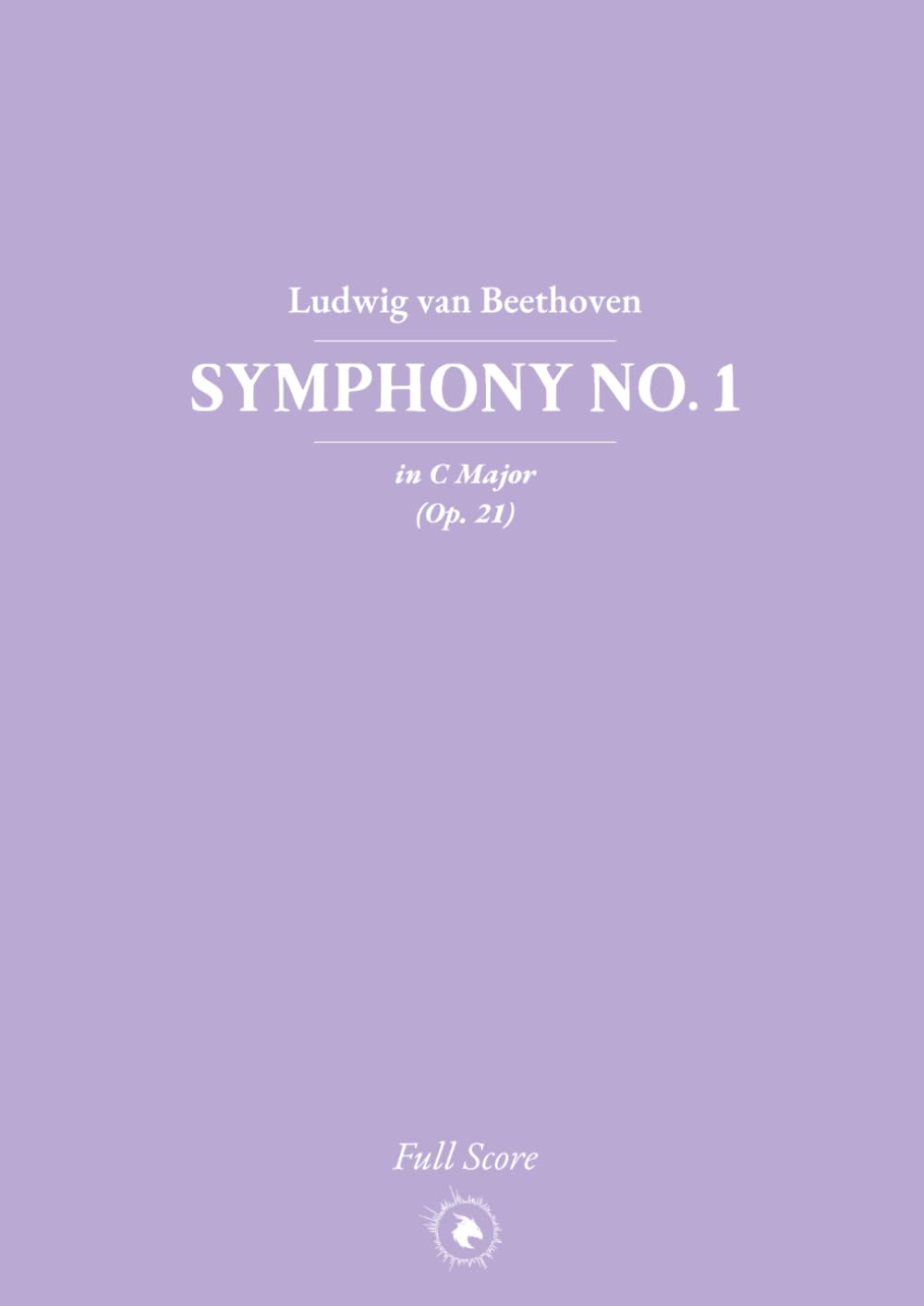 Beethoven: Symphony No. 1 in C Major (Op. 21)