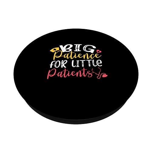 Big Patience For Little Patients Doctor Pediatrician PopSockets Swappable PopGrip, Black - Image 2