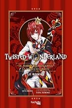 Resumen Edition Livre Audio Twisted-Wonderland - La Maison Heartslabyul : Le Tyran &eacute;carlate Full