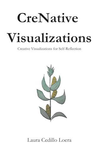 CreNative Visualizations: Creative Visualizations for Self-Relfecton