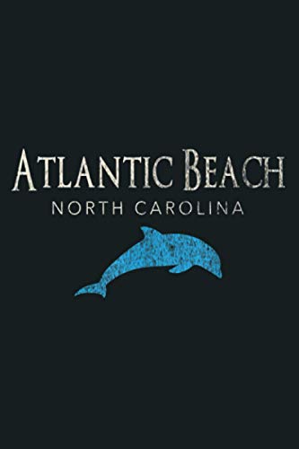  Vintage Atlantic Beach NC Dolphin: notebook, notebook journal beautiful , simple, impressive,size 6x9 inches, 114 paperback pages