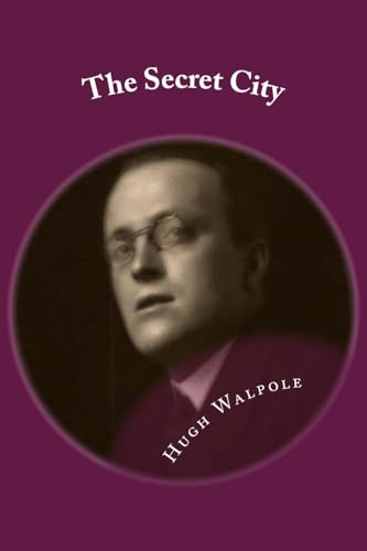 The Secret City: Classic literature 1544700717 Book Cover