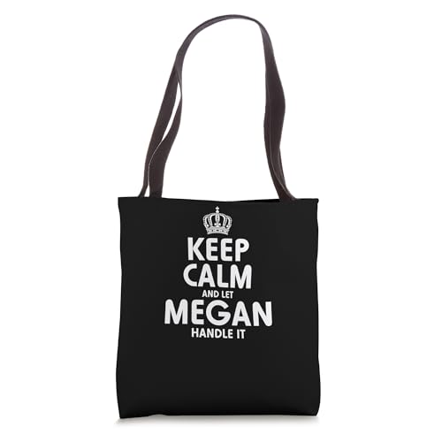 Keep calm MEGAN t-shirt Hoodie Sweatshirt gifts Tote Bag