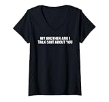 Brother Talk Shit About You