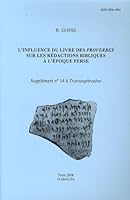 L' influence du Livre des Proverbes Sur les R?dactions Bibliques ? l'?poque Perse 2850211907 Book Cover