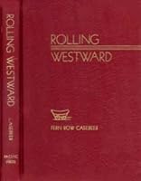 Rolling Westward B003ILKONG Book Cover