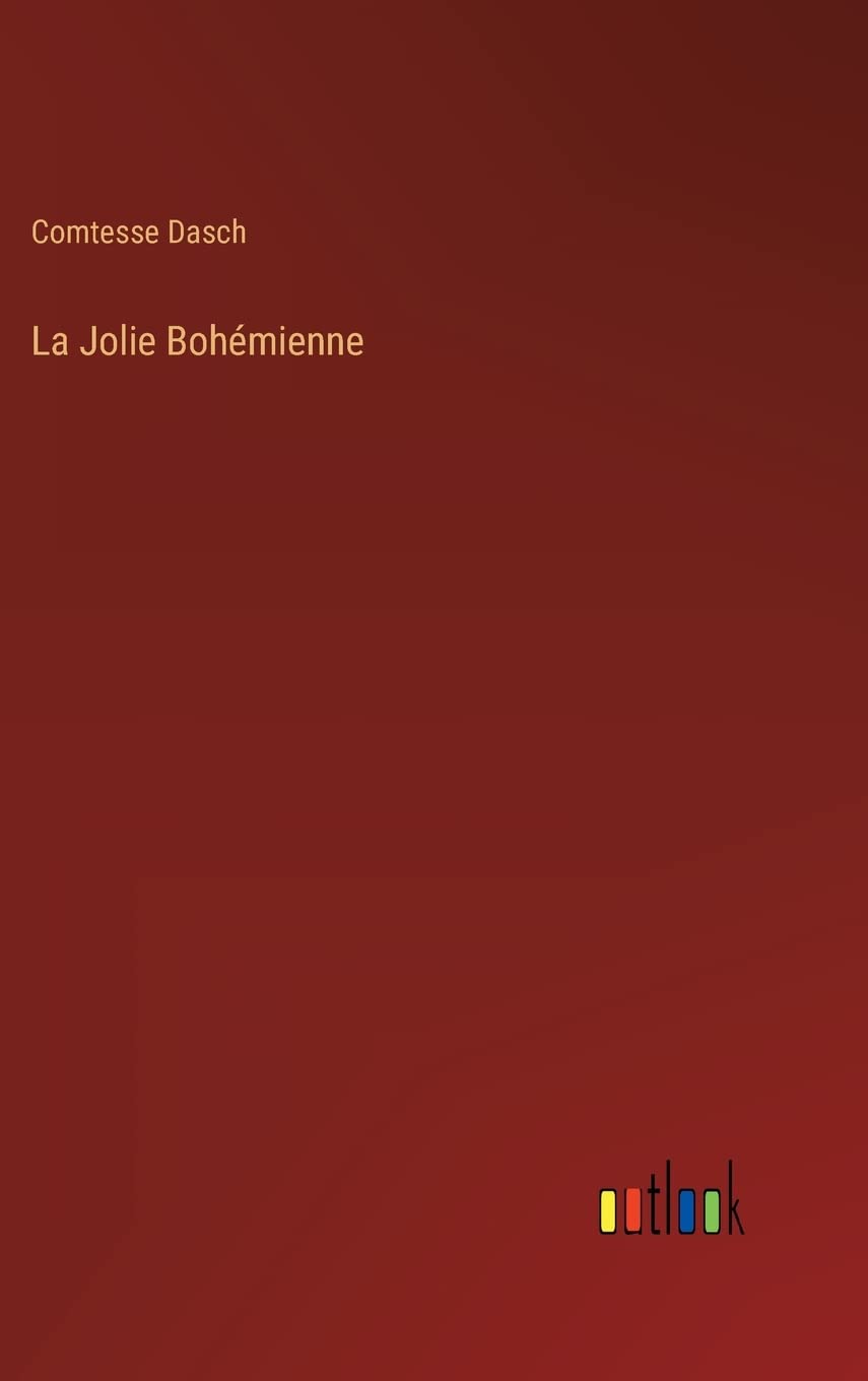 La Jolie Bohémienne