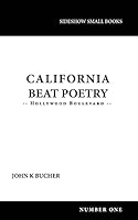 California Beat Poetry: Hollywood Boulevard 0988930544 Book Cover