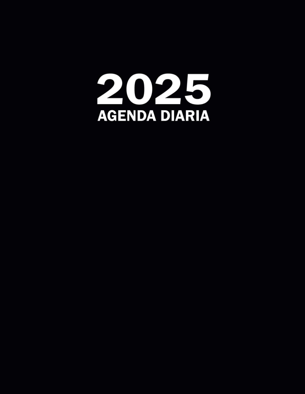 Agenda anual 2025 diaria español dia por pagina a4 con horas: organizador y planificador diario dia vista de trabajo y organización. Cuaderno grande 12 meses 365 dias con horario tamaño folio.