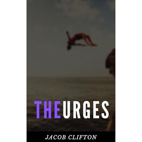 The Urges -- Jacob Clifton episode artwork
