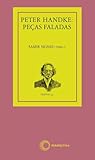Peter Handke: peças faladas