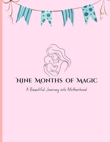 My Pregnancy Journey | Nine Months of Magic: A 42-week guided Jou...