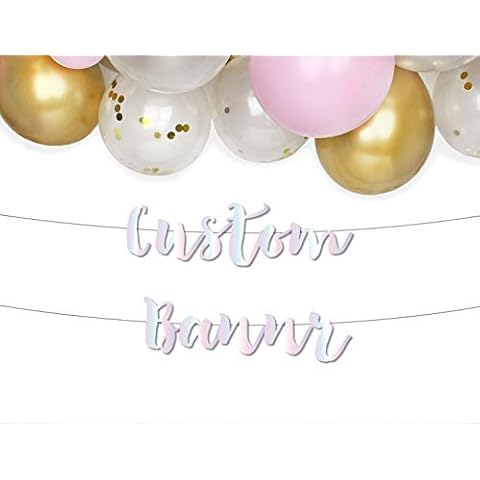 Make Your Own Banner in Iridescent - Metallic Say Anything Banner - Birthday Party, Baby Shower, Bridal Shower, Graduation Party Cover