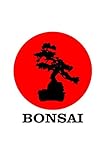  Notizbuch Bonsai Baum Sonne: 120 Seiten liniert gepunktet in DIN A5 (6x9\