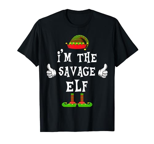 Regalo divertido de Navidad con texto en inglés "I'm The Savage Elf" Camiseta