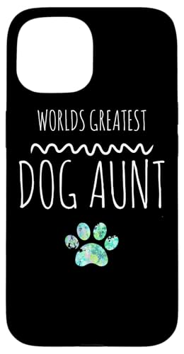 Worlds Greatest Dog Aunt Saying Quote Sister �L���[�g ���Ճv�����g �X�}�z�P�[�X iPhone 15 �p