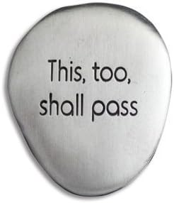 SOOTHING STONES - THIS TOO Shall PASS - INSPIRATIONAL Gift -Worry Stone/FRIEND Family -AFFIRMATION Prayer POCKET Token