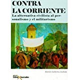Paperback Contra la corriente [Spanish] Book