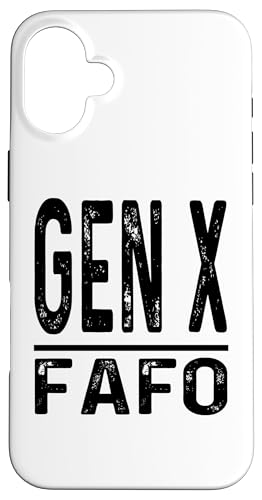 Funny Gen X FAFO ���[���A �W�F�l���[�V����Xer �i�� �W�F�l���[�V����X ���g�� �X�}�z�P�[�X iPhone 16 Plus �p