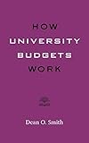 How University Budgets Work (Higher Ed Leadership Essentials)