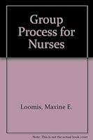 Group Process for Nurses 0801630371 Book Cover