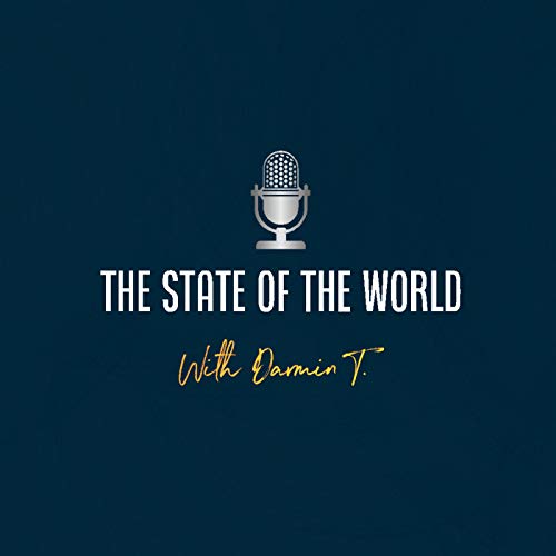 The State of the World with Darmin T. cover art