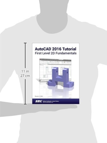 AutoCAD 2016 Tutorial First Level 2D Fundamentals