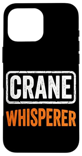 Funny Crane Whisperer �d�@�B �X�}�z�P�[�X iPhone 16 Pro Max �p