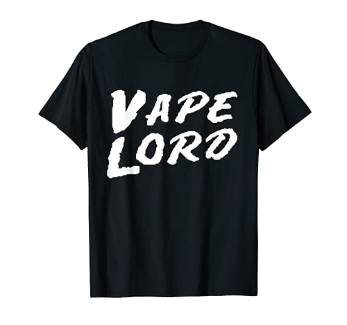 Vape Lord - Vaping Gift For Vape Mod Enthusiast Vapers T-Shirt