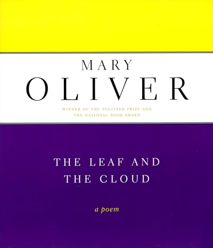 The Leaf And The Cloud: A Poem