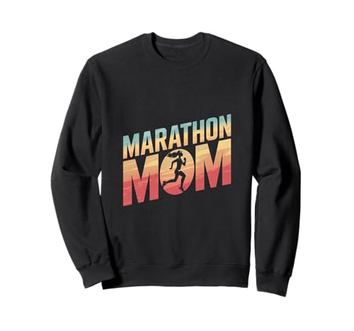 Marathon Running Mother - Marathon Mom Sudadera