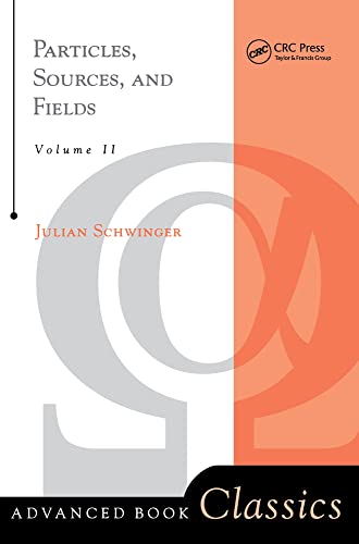 Particles, Sources, and Fields, Volume 2 view 2