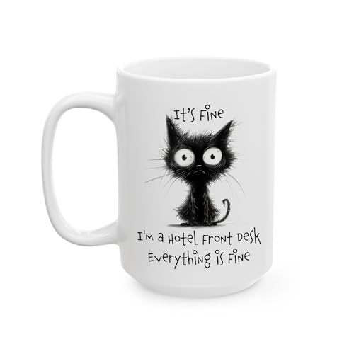 It’s Fine I’m a Hotel Front Desk Mug 15oz