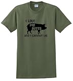 I Like Pig Butts and I Cannot Lie T-Shirt XL Military Green