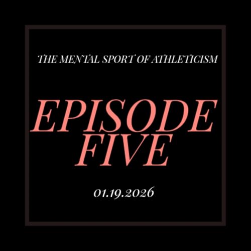 The Mental Sport of Athleticism