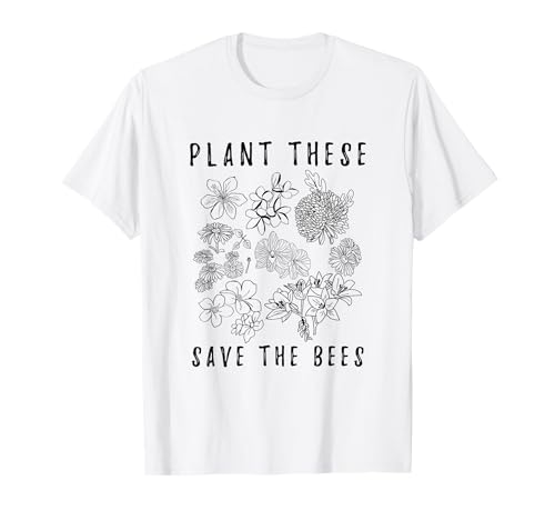 Plant These Save The Bees – Natura, Rette le api Maglietta