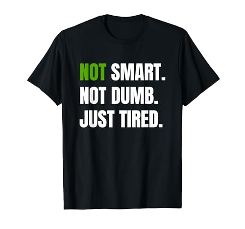 Not Smart Not Dumb Just Tired �ʔ��� �֘A������p T�V���c