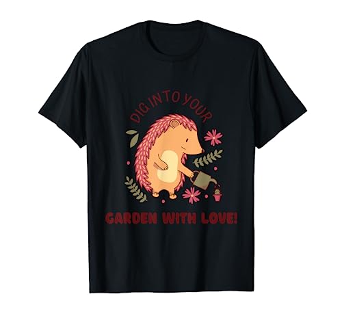Creusez dans votre jardin avec amour. Cadeau de jardinier rétro T-Shirt