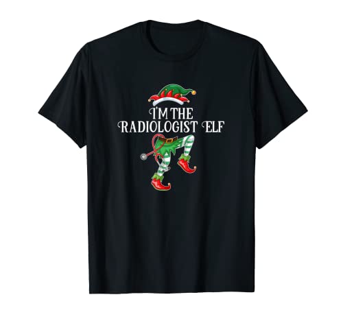 Im the Radiologist Elf Christmas Matching Regalo de personal médico Camiseta