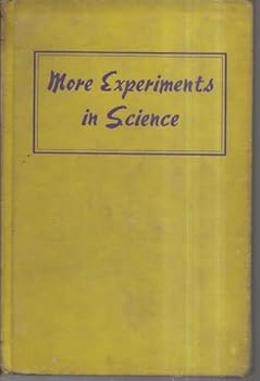 Hardcover More Experiments in Science [Unknown] Book